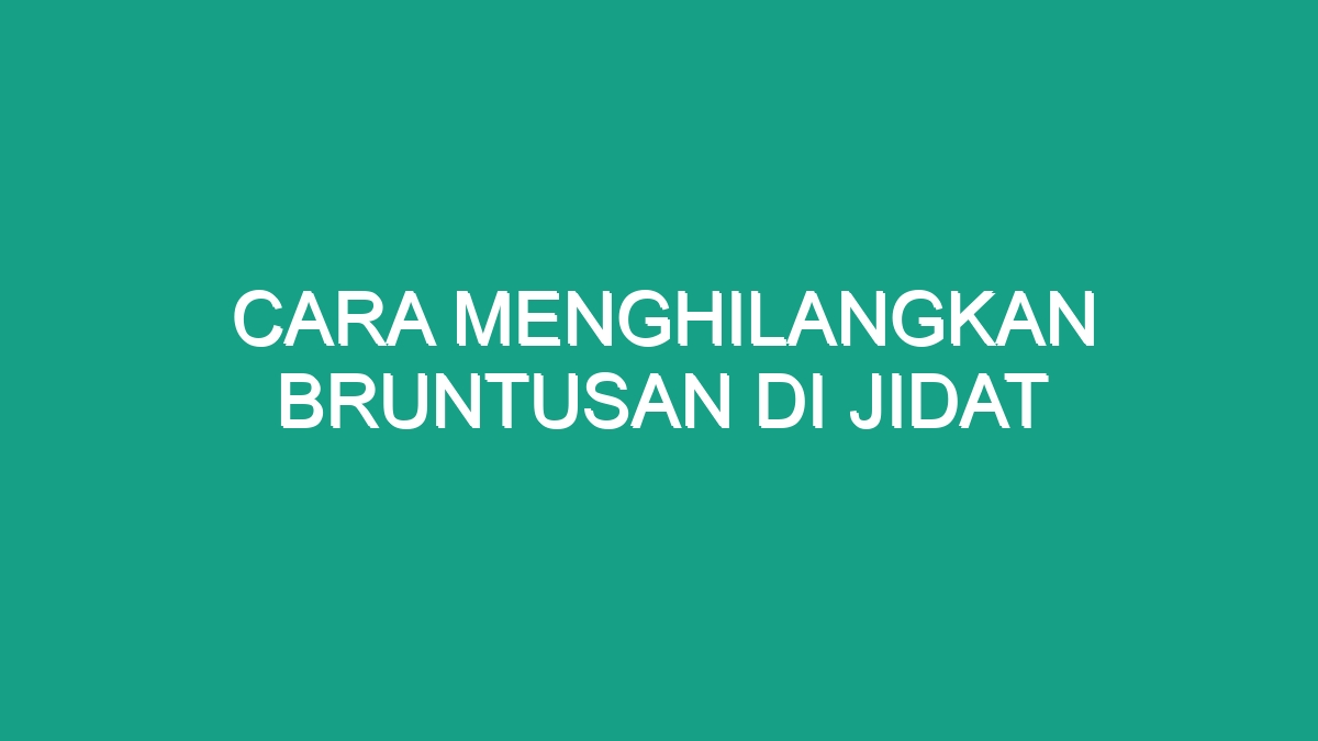 Cara Menghilangkan Bruntusan Di Jidat Geograf