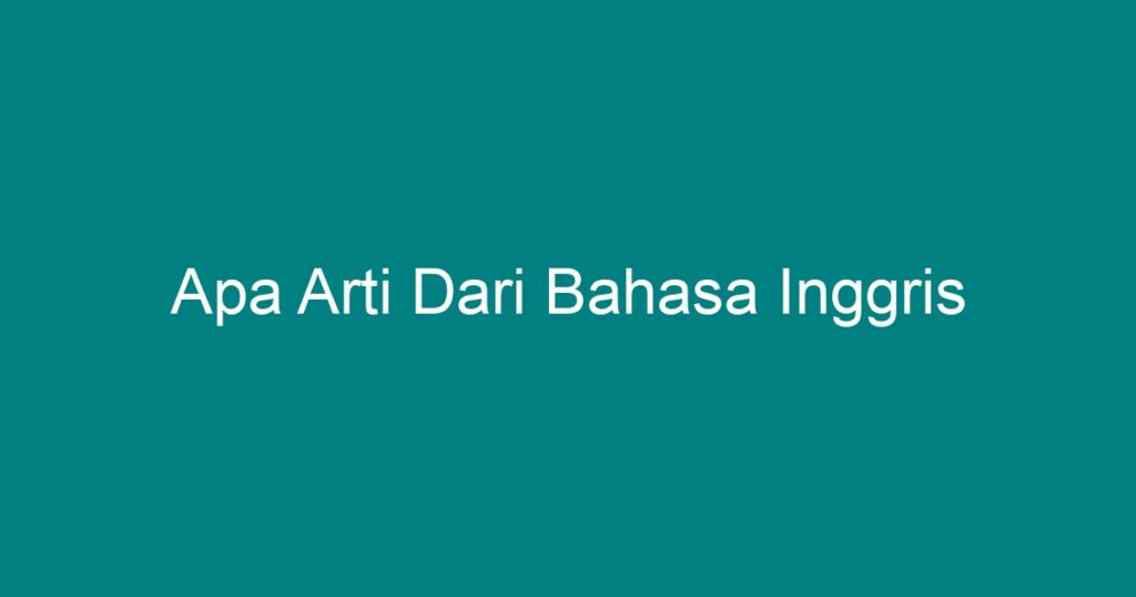 apa arti dari bahasa inggris my best friend