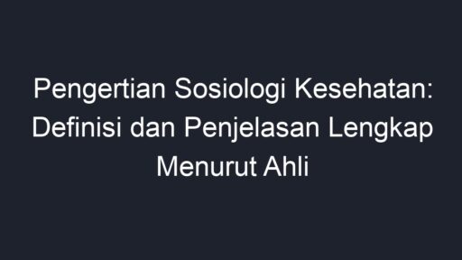 Pengertian Kata Keterangan: Definisi Dan Penjelasan Lengkap Menurut ...