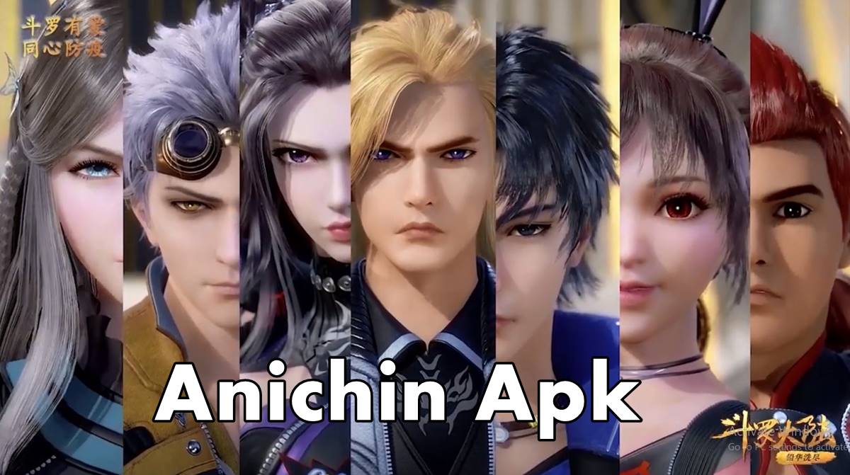 Download Anichin Apk Mod Nonton Anime Donghua Sub Indo Gratis - Geograf