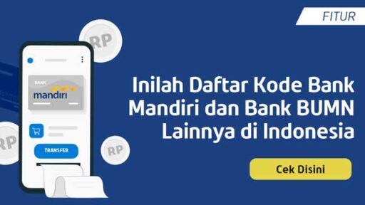 Kode Bank Mandiri Dan Bank Lainnya Untuk Transfer Uang - Geograf