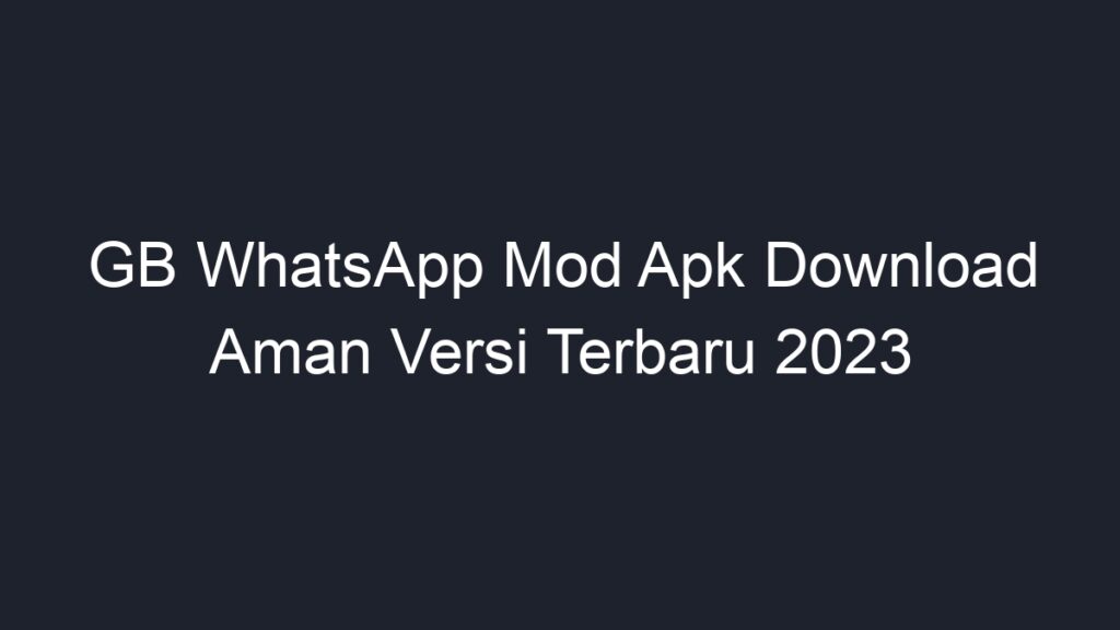 whatsapp gb mod 2023