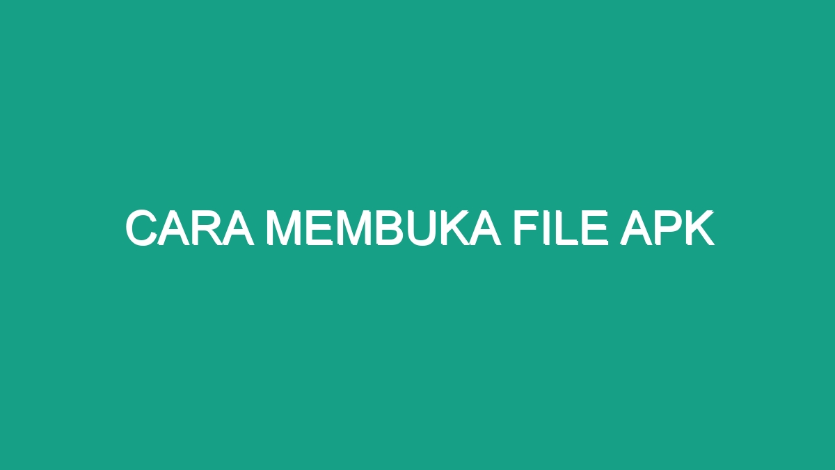 Cara Membuka File Apk Geograf 1324