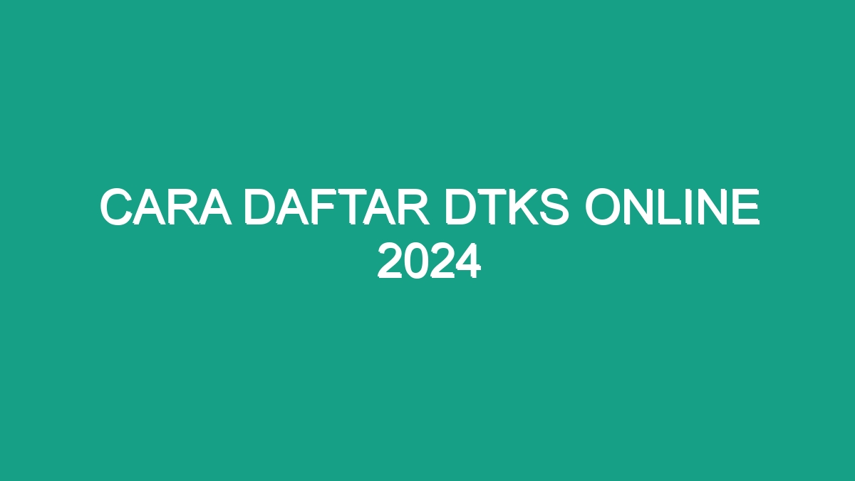 Cara Daftar Dtks Online Geograf