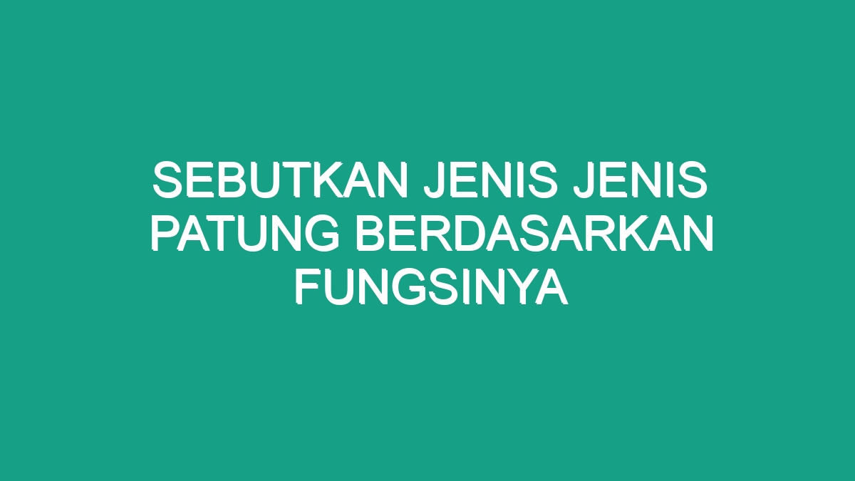 Sebutkan Jenis Jenis Patung Berdasarkan Fungsinya - Geograf