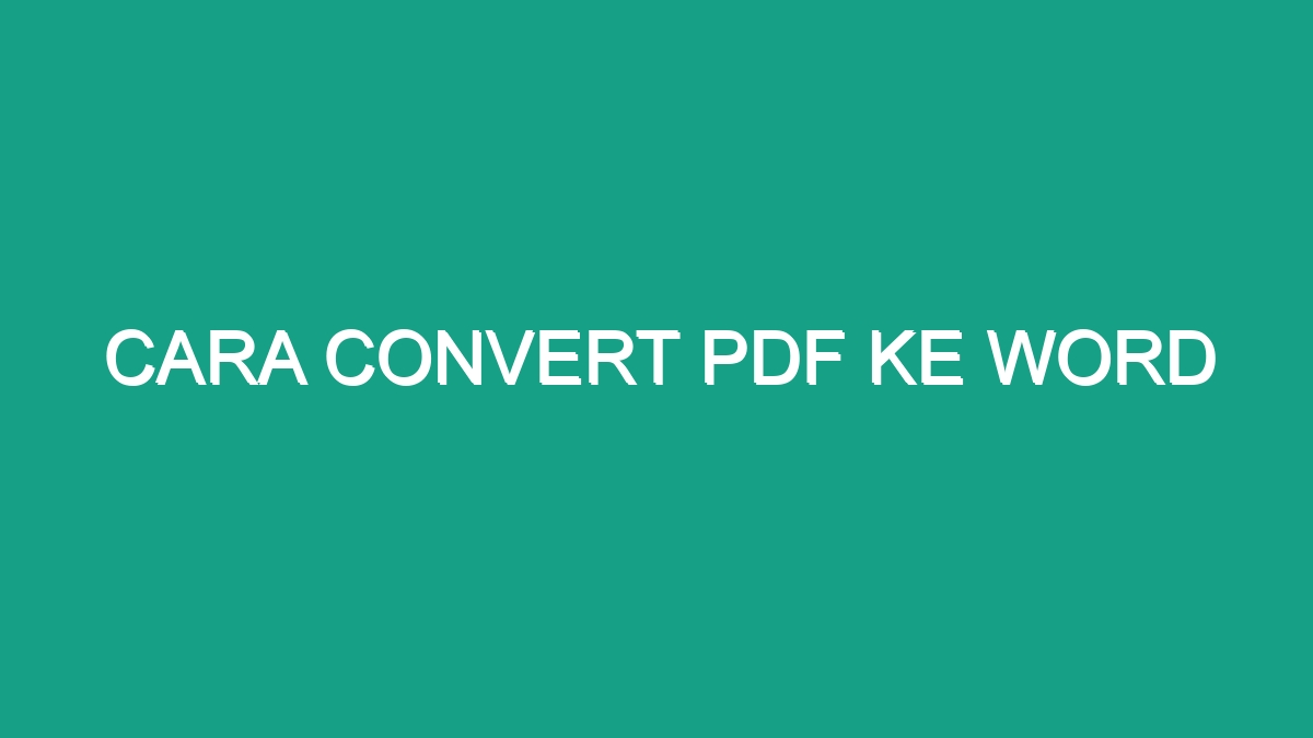 Cara Convert Pdf Ke Word Geograf